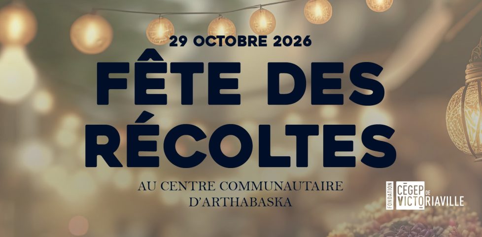 visuel officiel de la Fête des récoltes 29 octobre 2026 au Centre communautaire d'Arthabaska