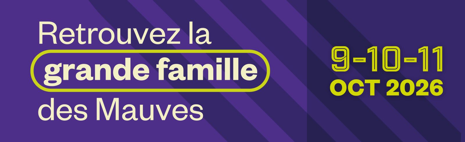 Image entête mauve. Retrouvez la grande famille des Mauves. 9-10-11 octobre 2026