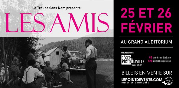 Pièce de théâtre Les amis