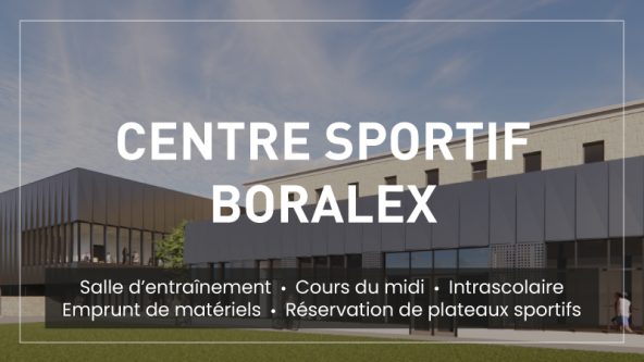 Image cliquable Centre sportif Boralex, incluant salle d'entraînement, cours du midi, intrascolaire, emprunt de matériels et réservation de plateaux sportifs