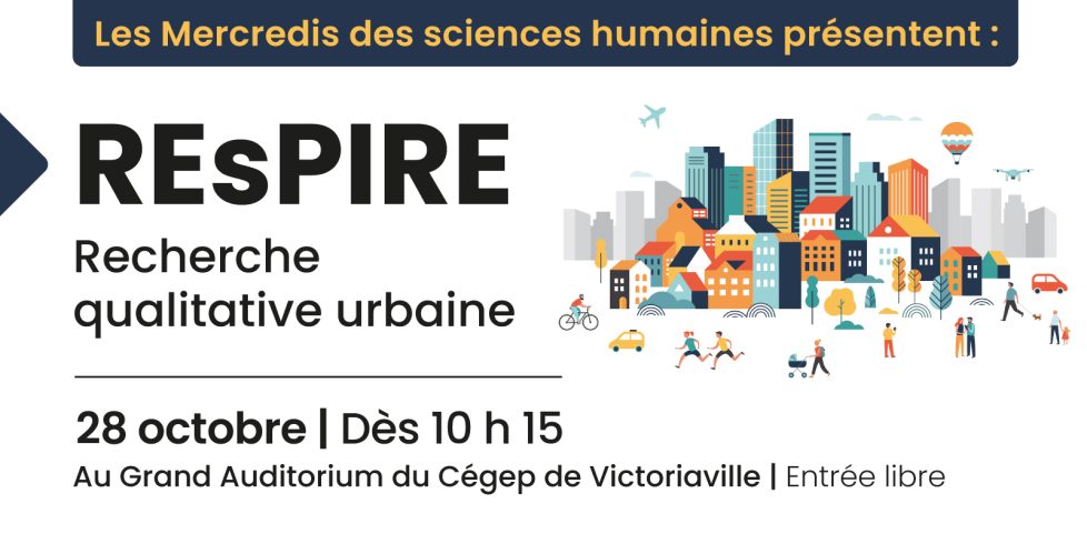 visuel officiel des Mercredis des sciences humaines - REsPIRE recherche qualitative urbaine